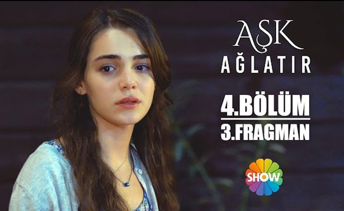 Aşk Ağlatır 7bölüm Fragmanı Izle önizleme Aşk Ağlatır